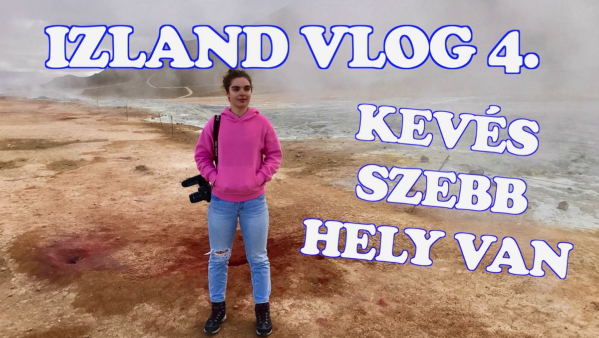 Izland VLOG 4. - Kevés szebb ország van