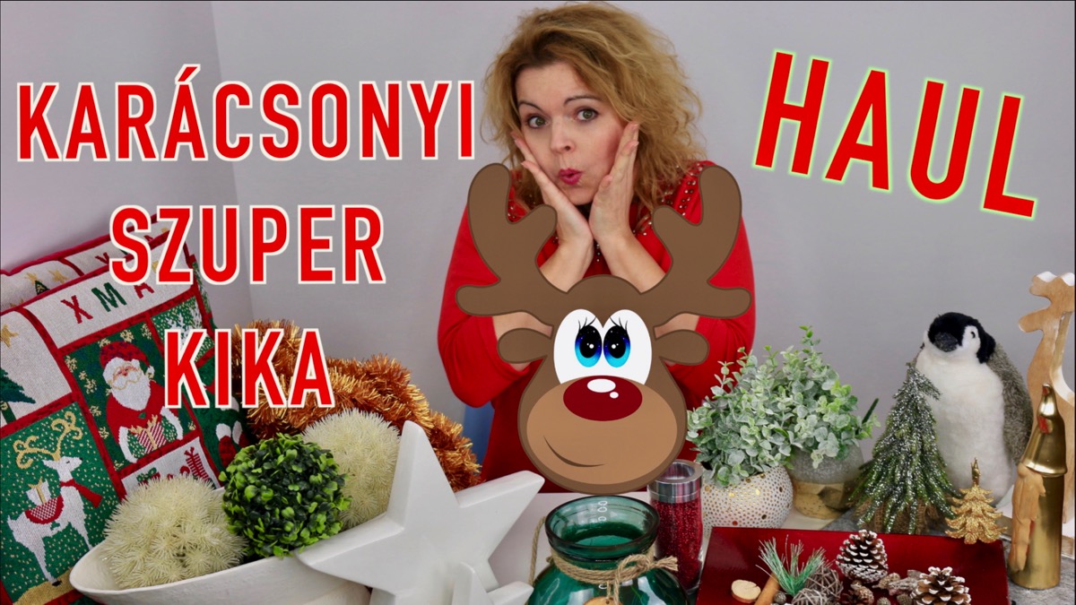 Karácsonyi szuper kika HAUL