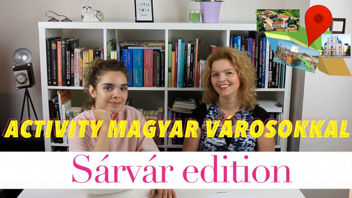 Activity magyar városokkal - Sárvár Edition